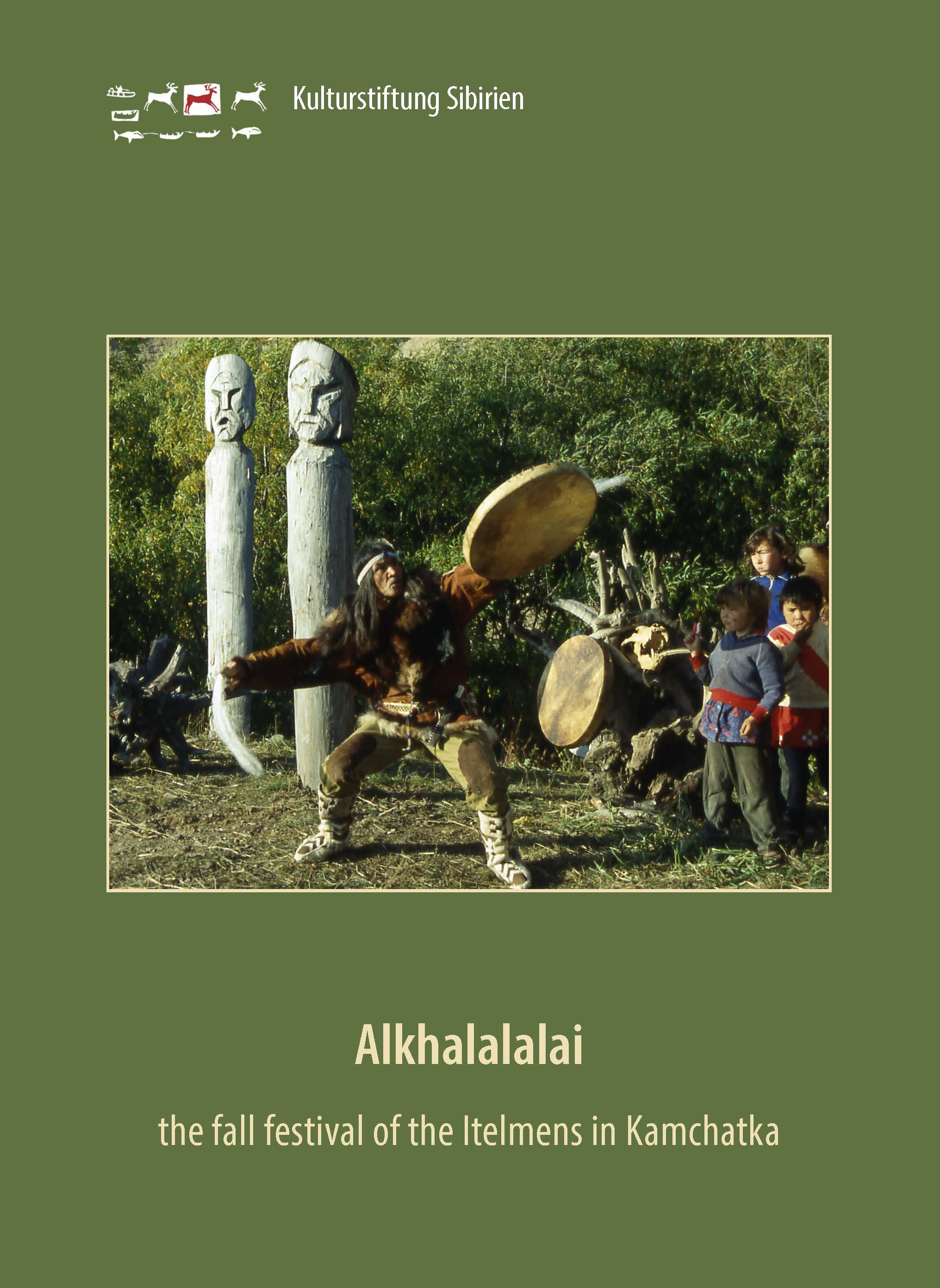 Alkhalalalai – the Fall Festival of the Itelmens in Kamchatka