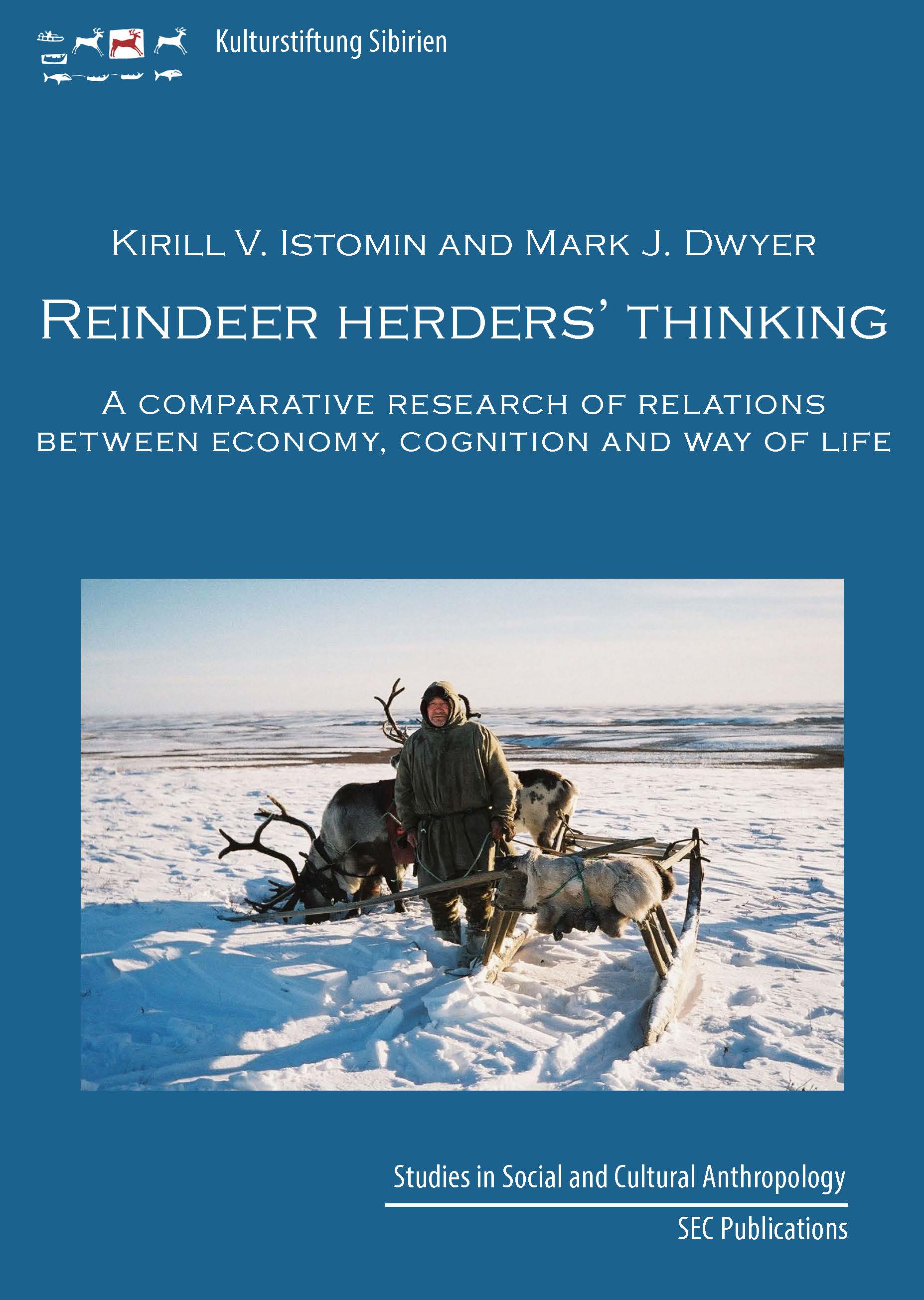 Reindeer herder's thinking: A comparative research of relations between economy, cognition and way of life