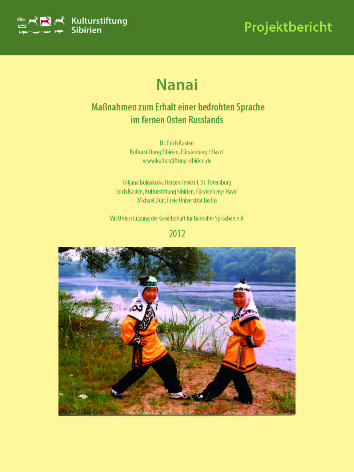 Nanai – Maßnahmen zum Erhalt einer bedrohten Sprache im fernen Osten Russlands
