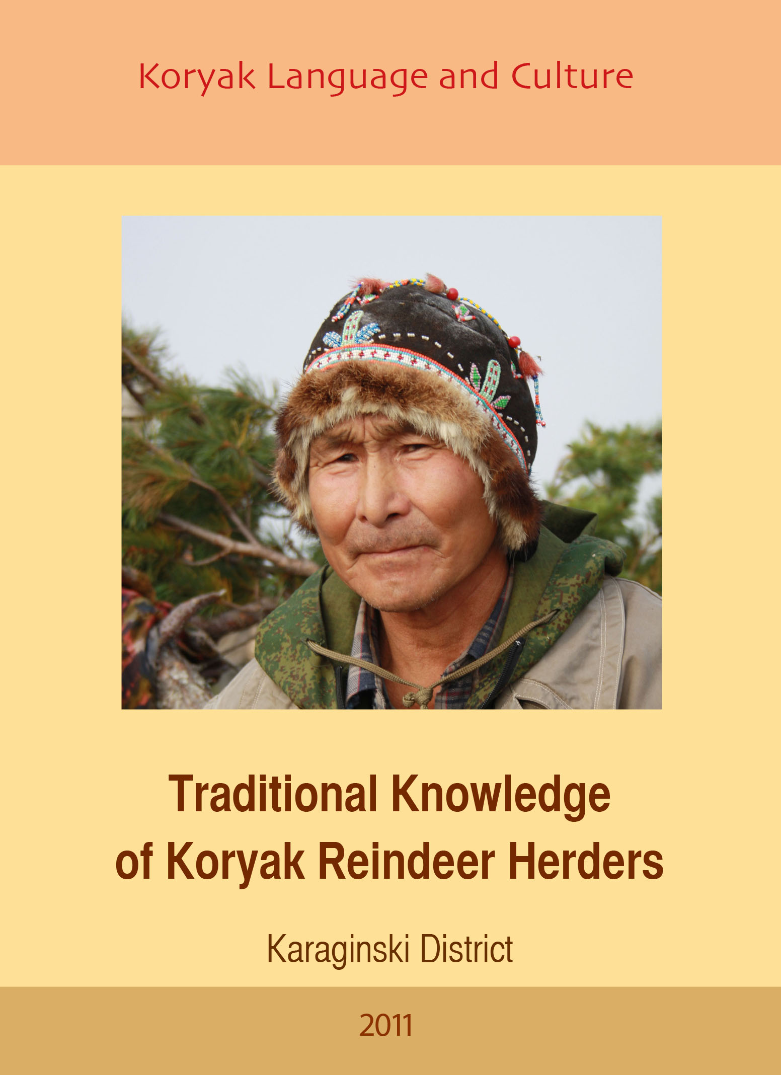 Traditional Knowledge of Koryak Reindeer Herders