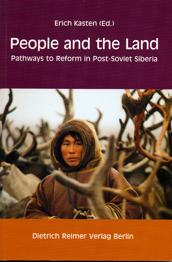 People and the Land. Pathways to Reform in Post-Soviet Siberia