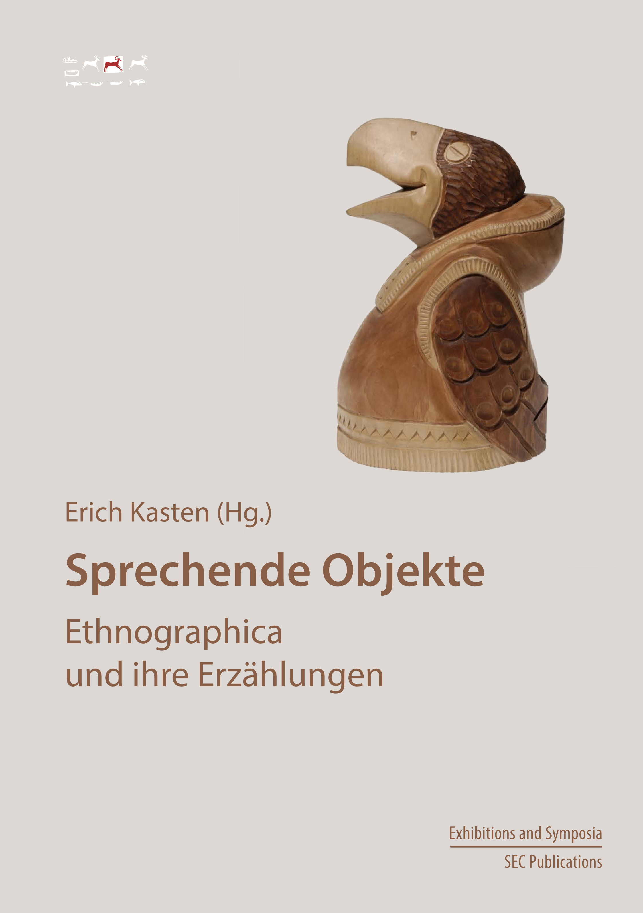 Sprechende Objekte – Ethnographica und ihre Erzählungen