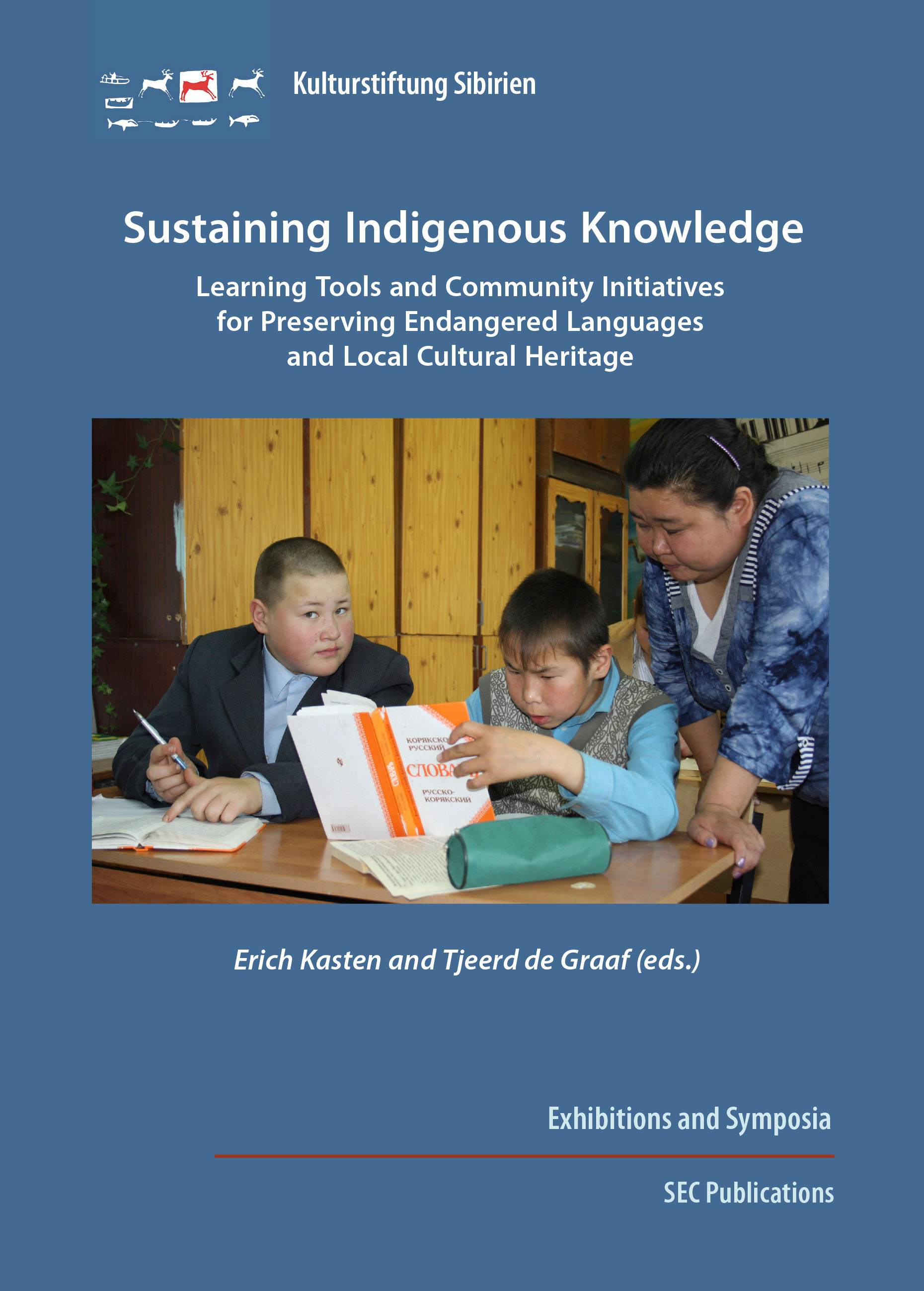 Sustaining Indigenous Knowledge: Learning Tools and Community Initiatives for Preserving Endangered Languages and Local Cultural Heritage