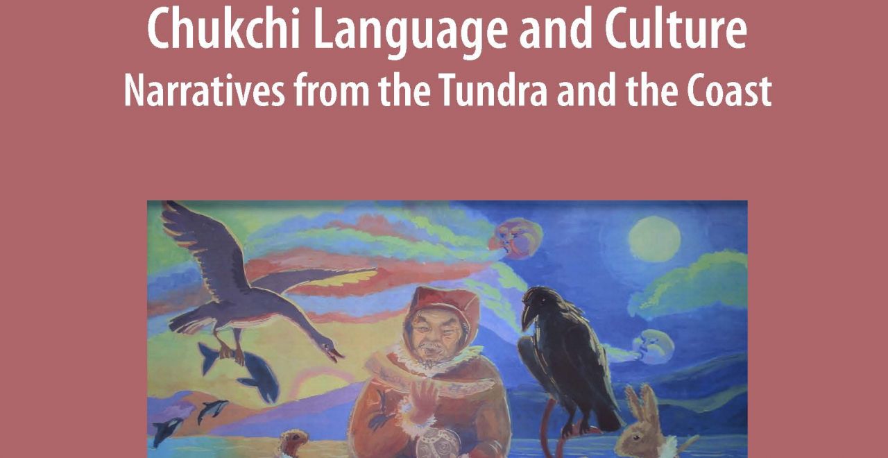 Chukchi Language and Culture – Narratives from the Tundra and the Coast ...